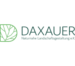 Daxauer - Naturnahe Landschaftsgestaltung e.K.
